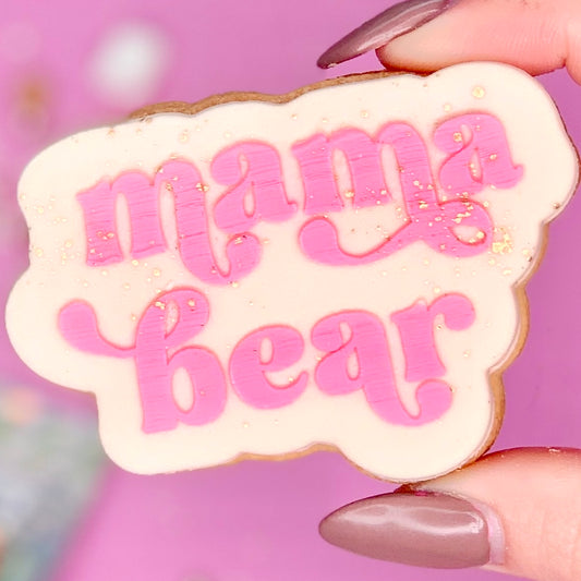 MAMA BEAR - RAISED EMBOSSER