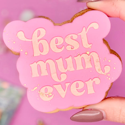 BEST MUM EVER - RAISED EMBOSSER