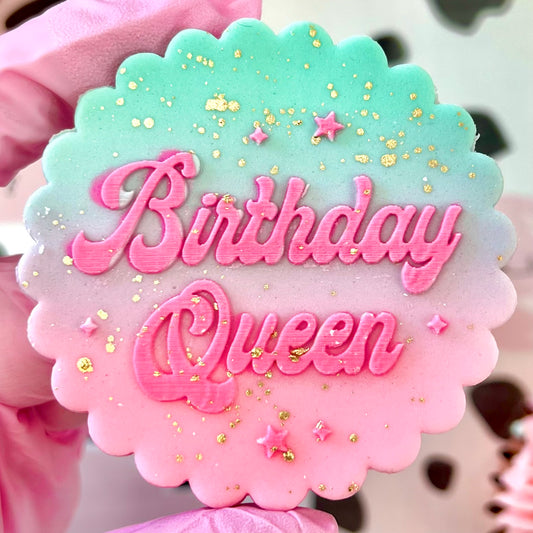 BIRTHDAY QUEEN - RAISED EMBOSSER