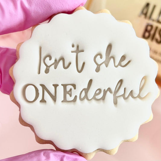 ISN'T SHE ONEDERFUL STAMP