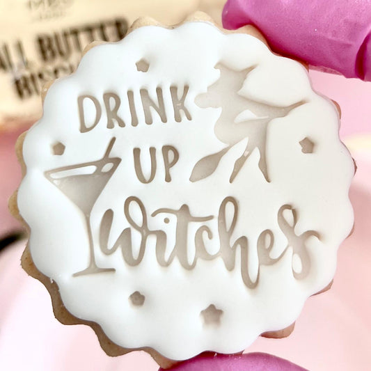 DRINK UP WITCHES STAMP