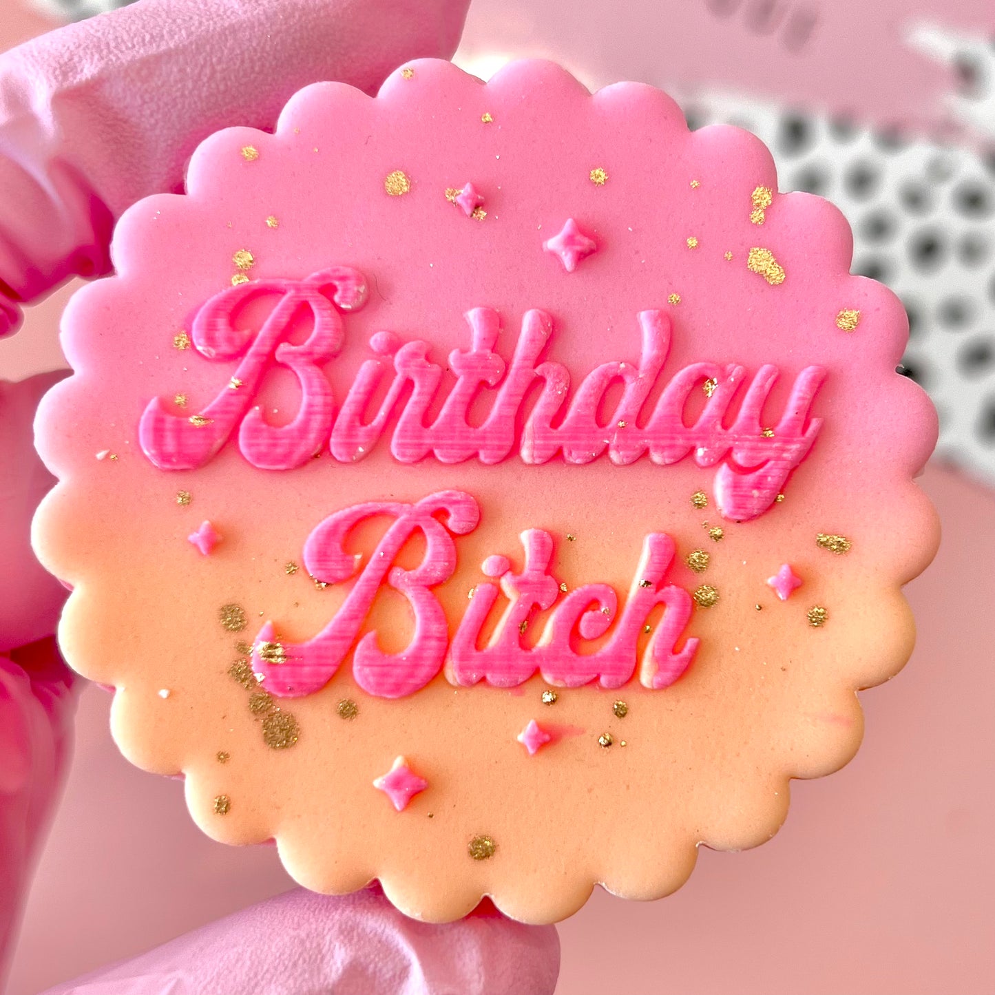 BIRTHDAY BlTCH - RAISED EMBOSSER