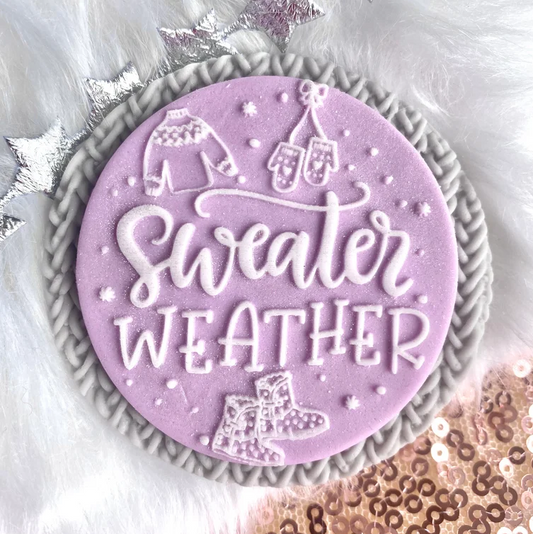 SWEATER WEATHER - RAISED EMBOSSER