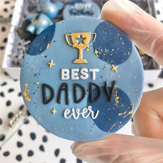 BEST DADDY EVER - RAISED EMBOSSER