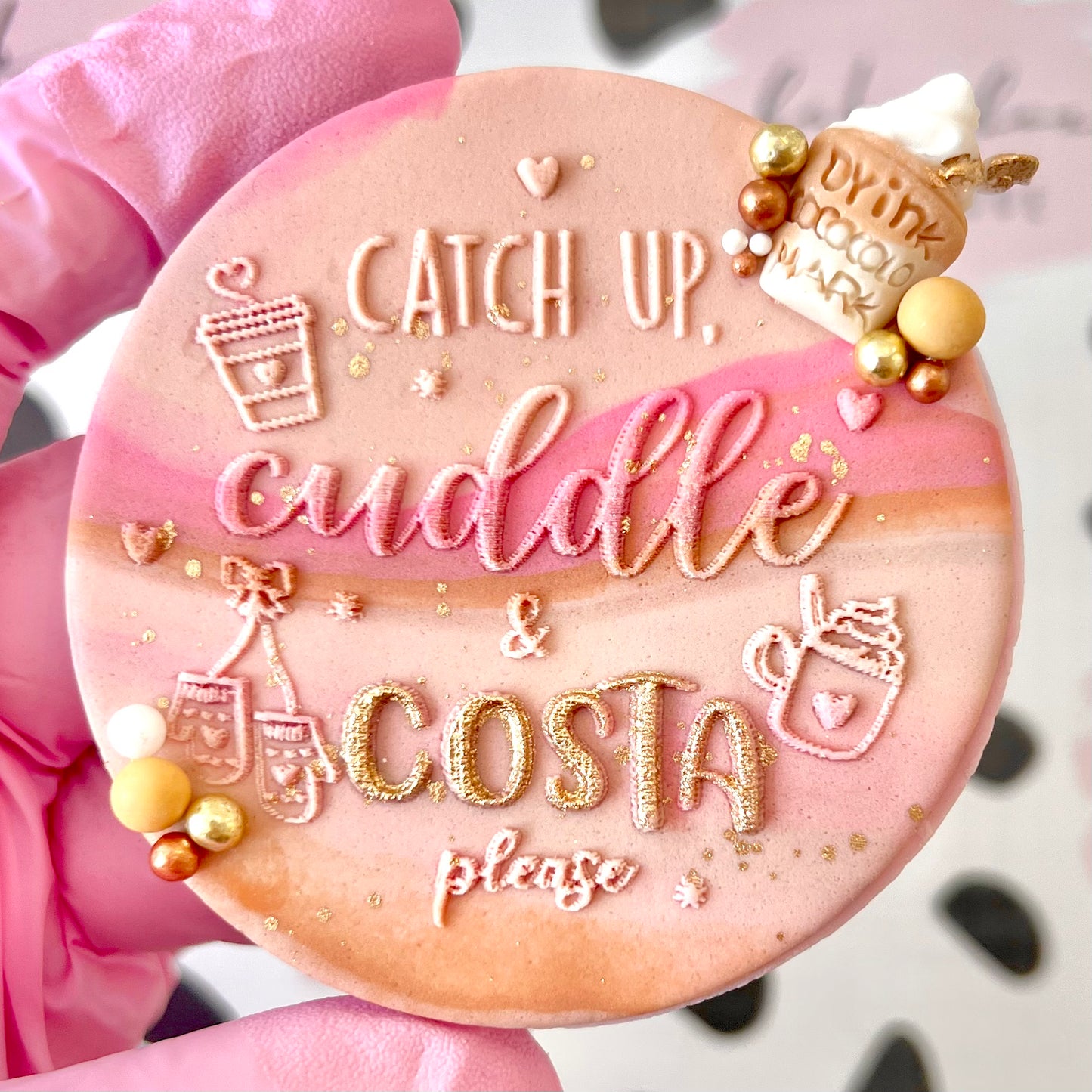 CATCH UP CUDDLE AND COSTA PLEASE - RAISED EMBOSSER