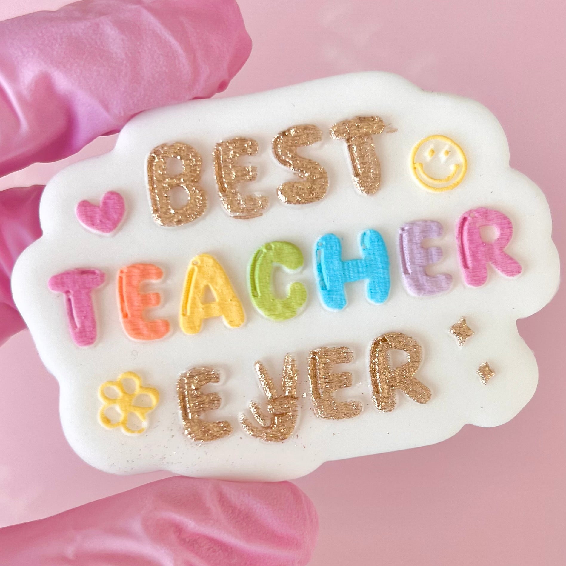 BEST TEACHER EVER + DOODLES RAISED EMBOSSER Bake Box Boutique