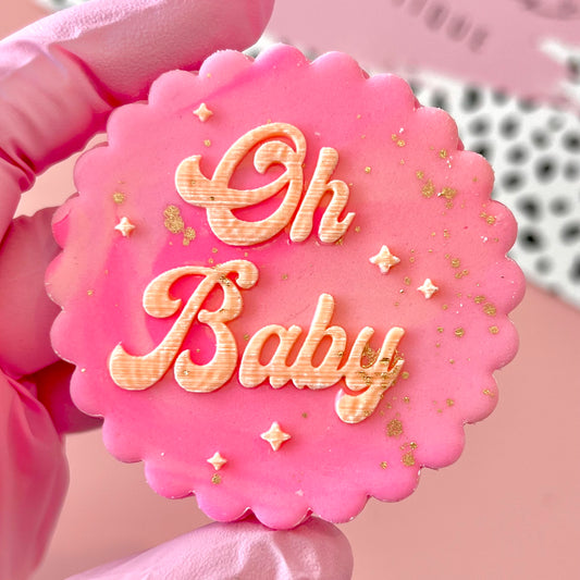 OH BABY - RAISED EMBOSSER