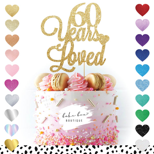 NUMBER YEARS LOVED - CAKE TOPPER