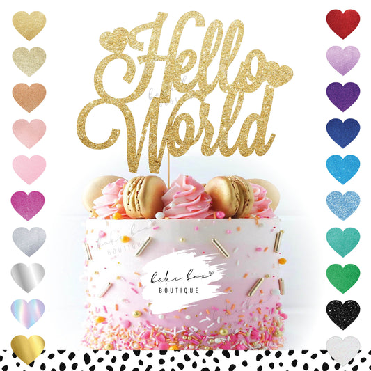 HELLO WORLD - CAKE TOPPER