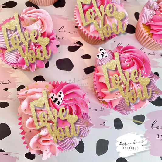 I LOVE YOU - CUPCAKE TOPPERS