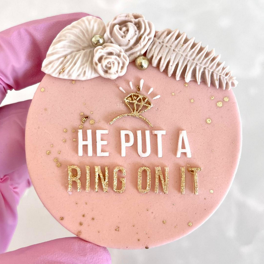 HE PUT A RING ON IT - RAISED EMBOSSER