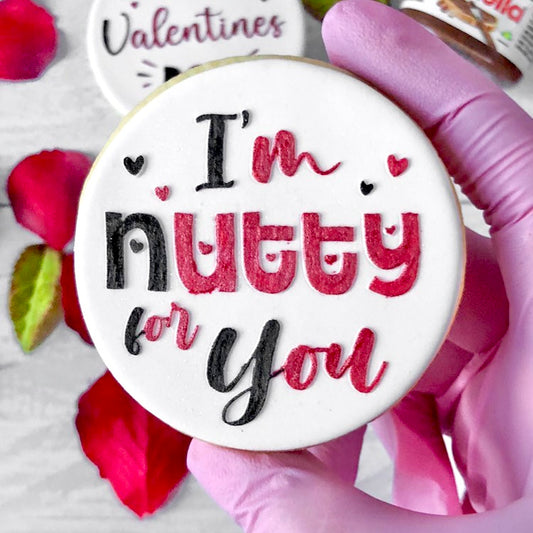 I'M NUTTY FOR YOU - RAISED EMBOSSER